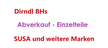 SUSA -  Abverkauf Dirndl BHs diverse Modelle und Größen